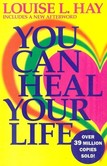 you can heal your life